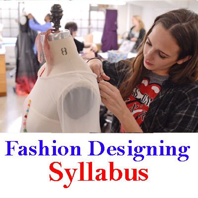 Fashion Designing Course (1Year) Syllabus