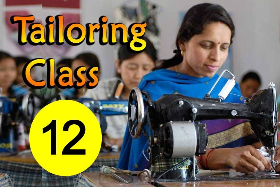 tailoring class 12