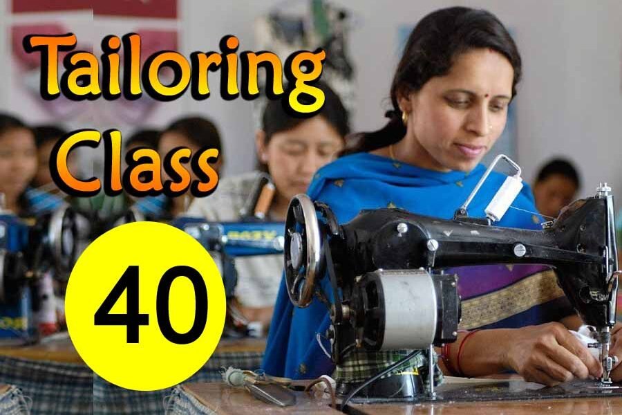 tailoring class 40